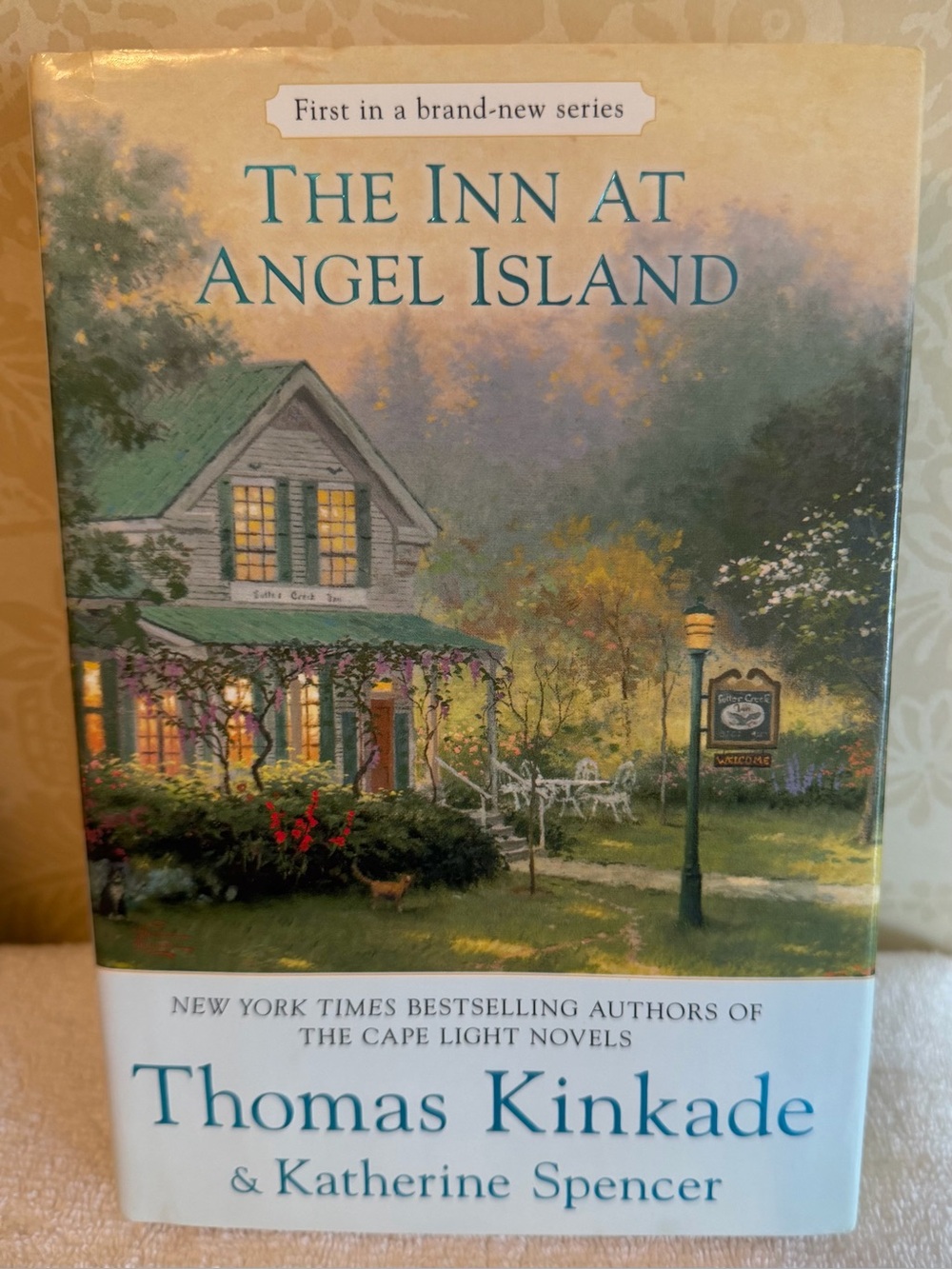 The Inn at Angel Island by Thomas Kinkade & Katherine Spencer – 2010 Hardcover